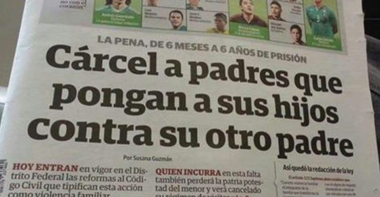 Cárcel a padres que pongan a sus hijos contra su otro padre